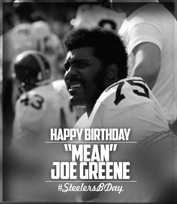 Happy Birthday Mean Joe Greene 
