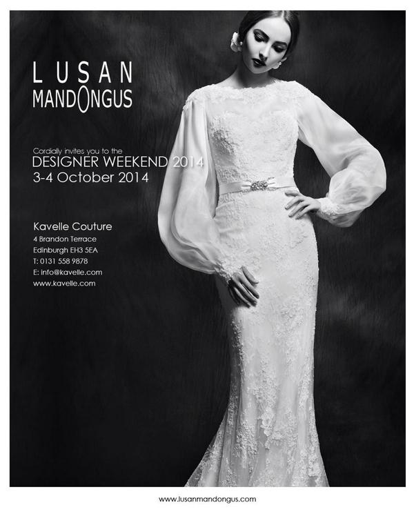 Designer weekend at Kavelle - Lusan Mandongus Trunk Show 3rd-4th October 2014 - book your appointment now 01315589878