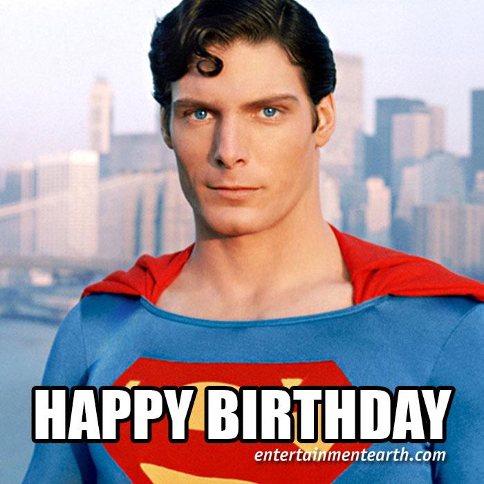   Happy Birthday to Christopher Reeve of Superman! Shop Collectibles:  