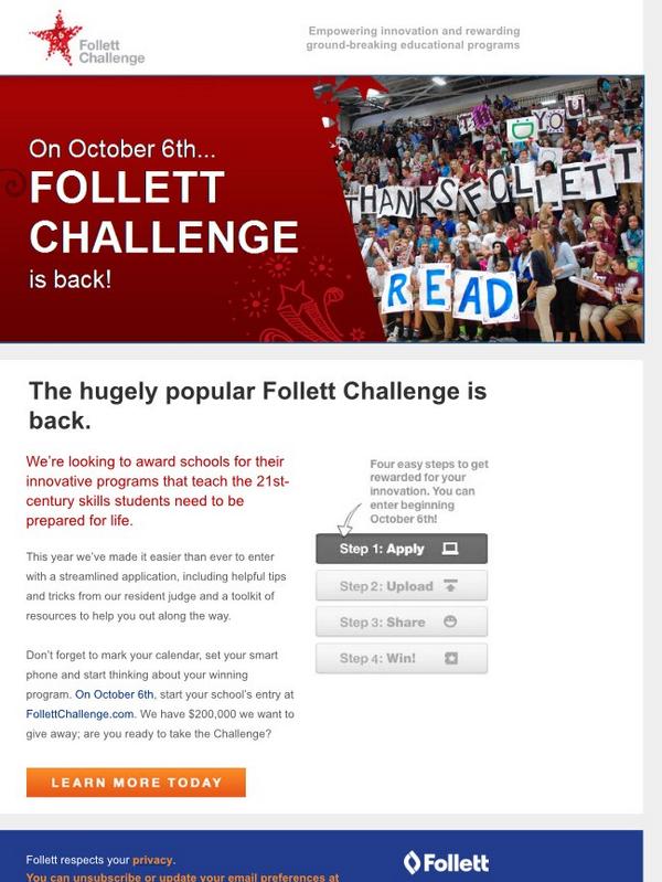 Oct 6 starts the new #FollettChallenge from @FollettLearning $200K up for grabs go to FollettChallenge.com for info