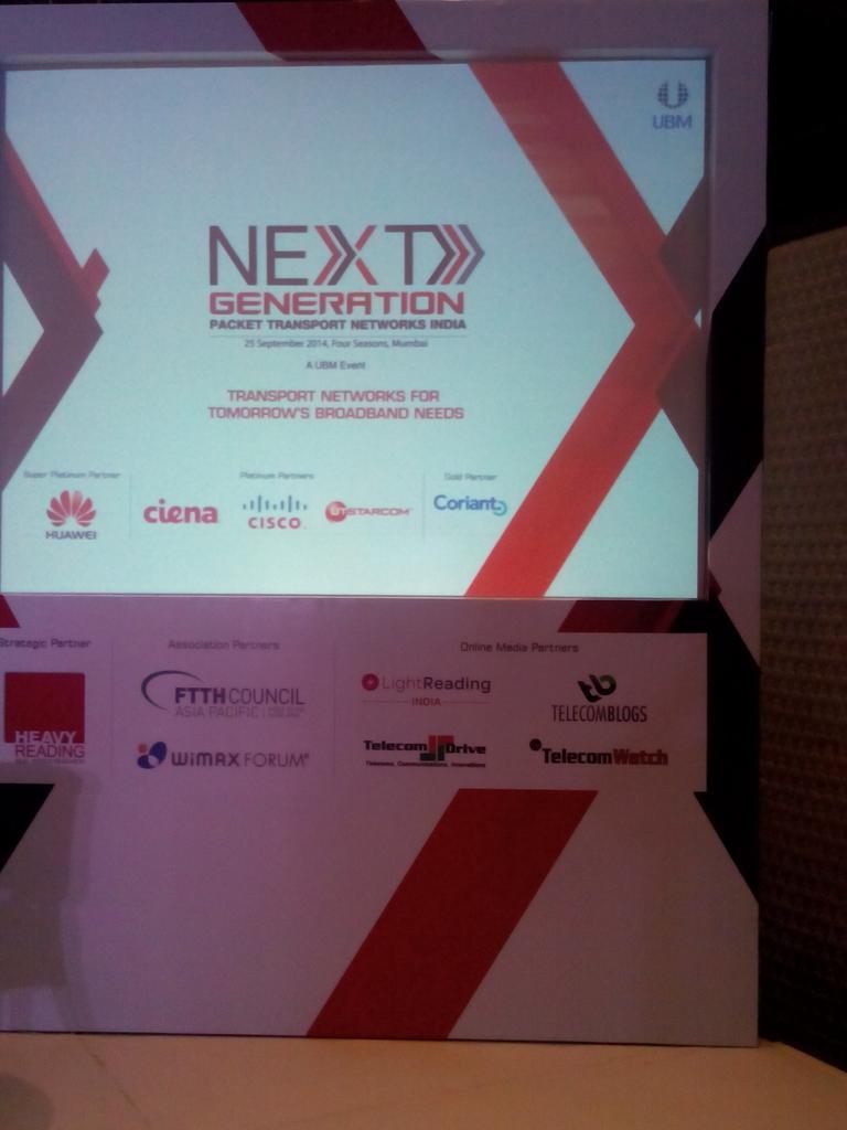Review: Next Generation Packet Transport Network-Sep 2014 @Mumbai ! post image