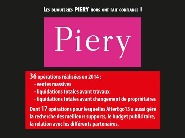 36 #opérationscommerciales pour les #bijouteries PIERY. Nous avons géré les dossiers #publicitaires.