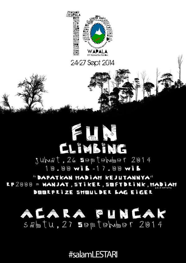 Selamat malam, Salam Lestari !!!
Besok akn diadakan Fun Climbing,bagi yang berminat silahkan bisa ikut berpartisipasi
