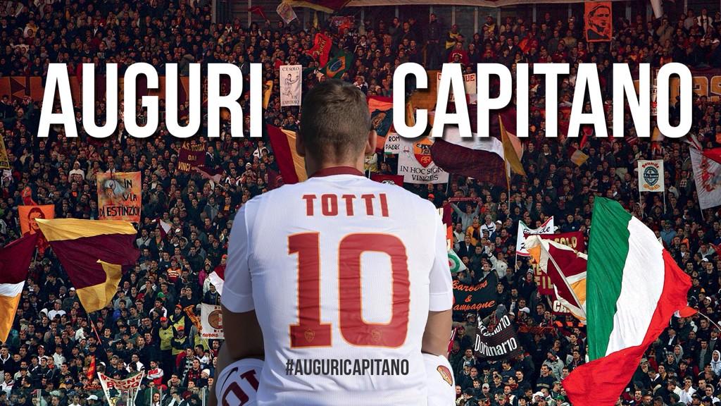 Happy birthday il capitano FRANCESCO TOTTI   