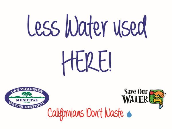 LVMWD's tweet photo. LVMWD customers stop by the office and pick up the sign of your choice! #CADrought #SavingH2O http://t.co/MLD04JKTdQ