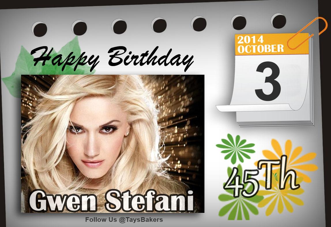 Woohoo!!! "Gwen Stefani Turns 45" Happy birthday, ! & Happy Friday 