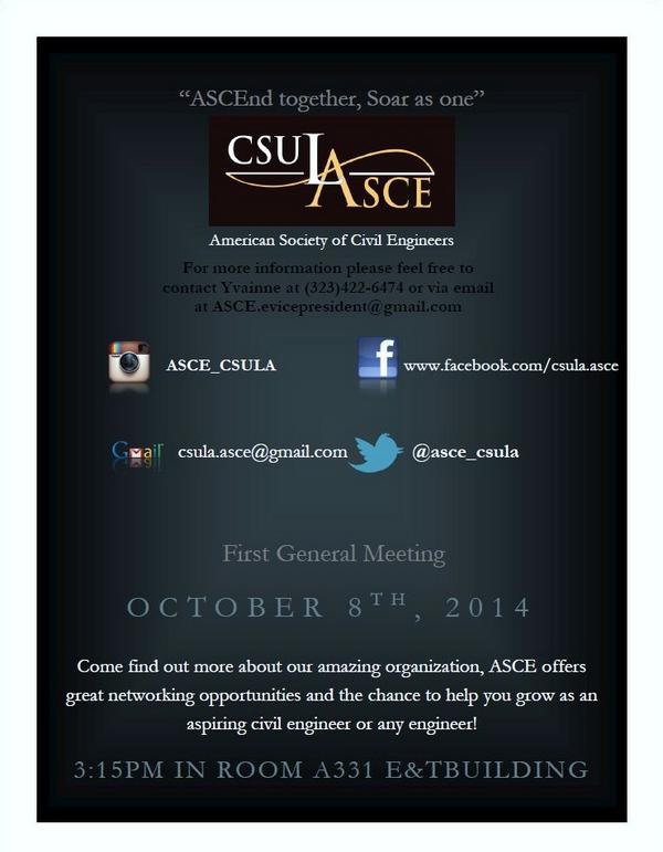 Join us for our first general meeting on October 8th in A331 Engineering and Technology Building! #asce #calstatela