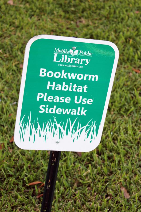 wyolibrarian's tweet image. Awesome example of positive signage, no KEEP OFF THE GRASS @ Mobile Public Library #librarysignage