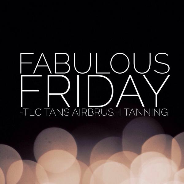 TayCard89's tweet photo. TOMORROW: FABULOUS 👑 FRIDAY  aka time to get your airbrush tan!! Call/Text to schedule your tan 817.319.7673 http://t.co/GSorPGz1z5