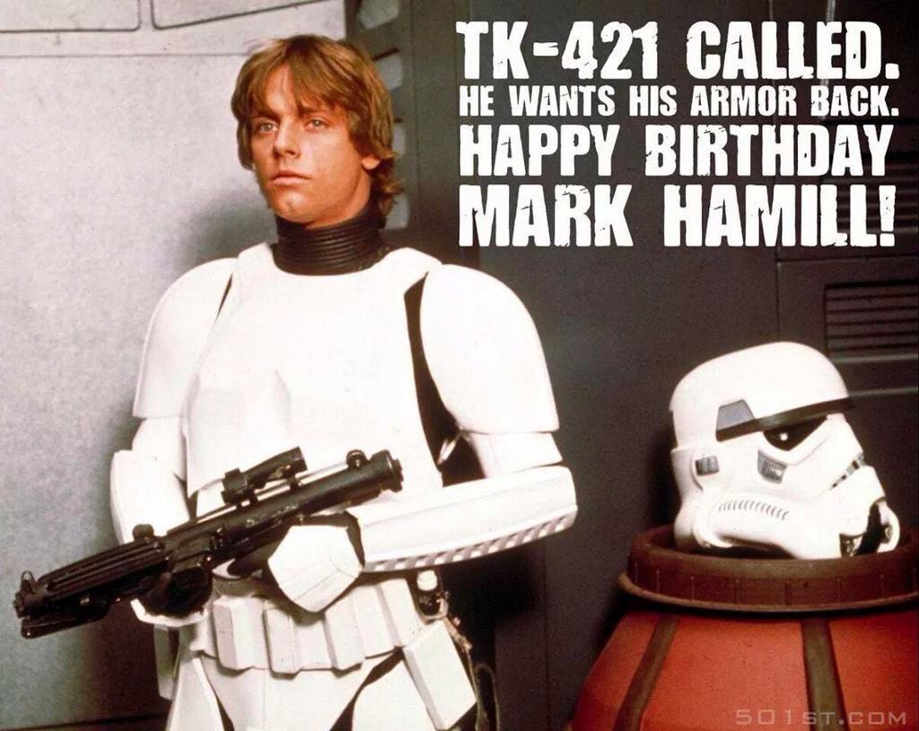 Happy Birthday Mark Hamill! You forced  your way into our hearts then laughed our problems away! 