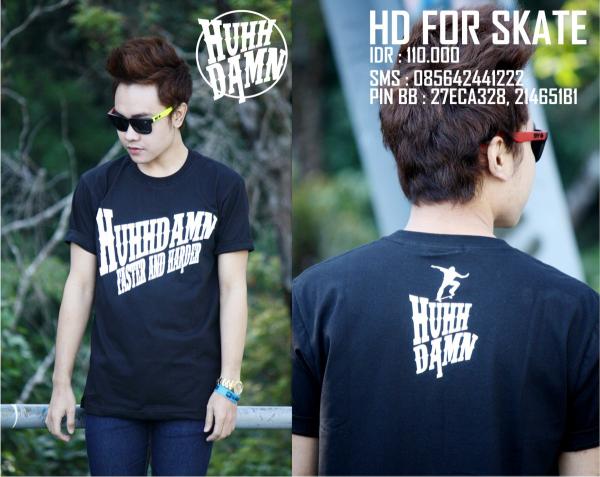 NEW ARRIVAL!!! HD FOR SKATE | IDR. 110K | ONLINE ORDER FAST RESPON: 085642441222, PIN BB 214651B1/ 27ECA328