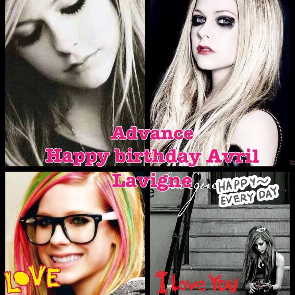 Advance happy birthday Avril Lavigne 