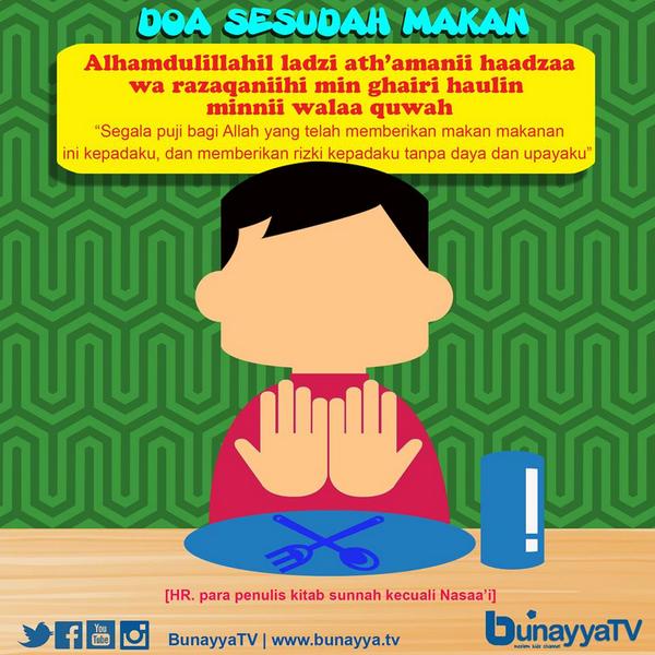Bunayyatv Sur Twitter Adab Sesudah Makan 1 Membaca Doa 2 Mencuci Kedua Tangan 3 Disunnahkan Membersihkan Makanan Dijari Jari Dgn Mulut Http T Co 01x3lxi0ao Twitter