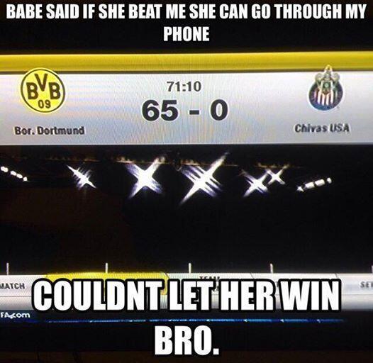 "Couldn't let her win bro."