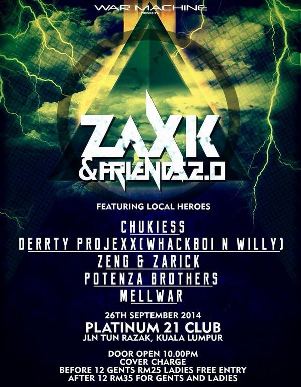 ZarickIskandar's tweet photo. TONIGHT!
WAR MACHINE: ZAXK & FRIENDS 2.0 @ PLATINUM 21.
MENTION #ZENGANDZARICK AT DOOR!
@Twt_Rave @Raveticketmy http://t.co/GxfxXNxbZD