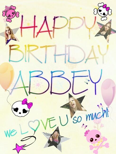  thanks you GOD for having Avril Lavigne in this world......bless her always!Happy Bday Abbey! 