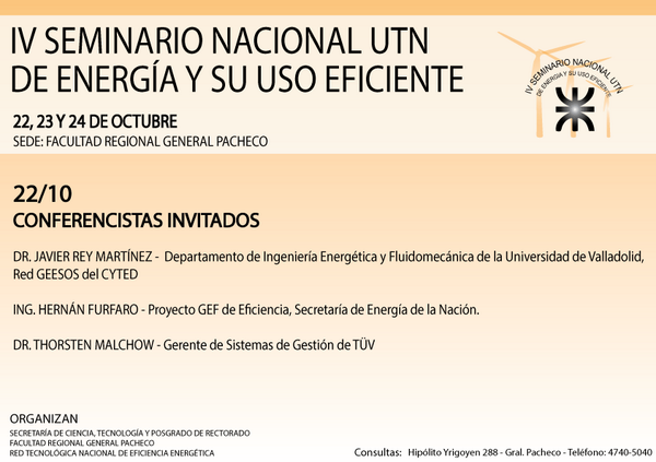 IV SEMINARIO NACIONAL DE ENERGÍA Y SU USO EFICIENTE
UTN-FRGP
22, 23 Y 24 de OCTUBRE 2014

copimerainternacional.org/inicio/