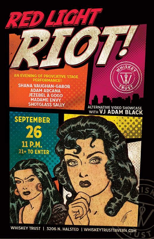 Tonight: the lads and ladies of Red Light Riot make their return to the stage for some burlesque and sideshow fun