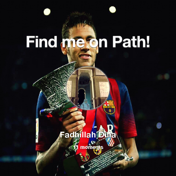 st_fadhillah's tweet photo. Find me on #Path now! Go to: http://t.co/PHiUHD4Vi7! #thepersonalnetwork http://t.co/OduQuGDBYW