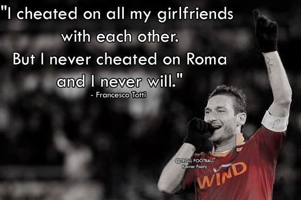 KING OF ROME !
HAPPY BIRTHDAY IDOL !
FRANCESCO TOTTI !
LEGEND !   