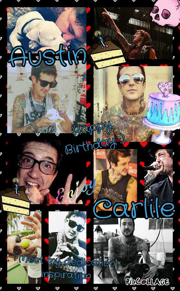 Happy Birthday Austin Carlile!!!!!!! Your one of my heros Your music has helped me so much <3 