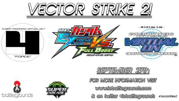 IEBattleGrounds's tweet photo. #VectorStrike 2 Today!
#VirtualOn Force @ 5PM
#VirtualOn OT @ 6PM
#Gundam #EXVSFB @ 7PM
info@ http://t.co/Ha3RBbpgBc http://t.co/BEdnXNOtVS