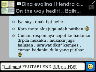 Testi Frutablend lagi nh dri sist Dina di Tuban :) .