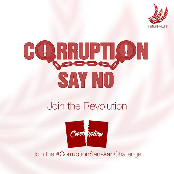 #CorruptionSanskar #FutureMUN2015