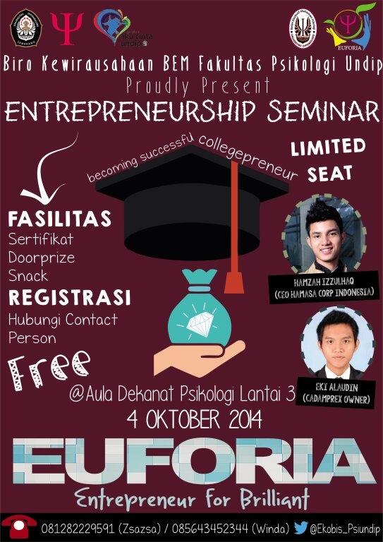 Entrepreneurship Seminar with Hamzah Izzulhaq &amp; Eky Alauddin. FREE! Limited Seat! Full Facilities! Cc : @BEMKM_Undip