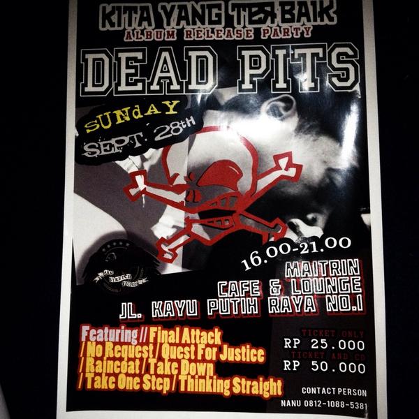 Jangan terlewatkan nanti malam album release party <a href="/DeadPitsHC/">Dead Pits™</a>