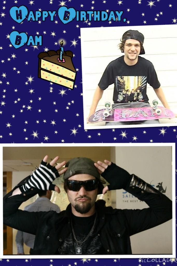 Today I want to wish a very Happy Birthday to my favorite prankster/skater/person from MTV, Bam Margera  