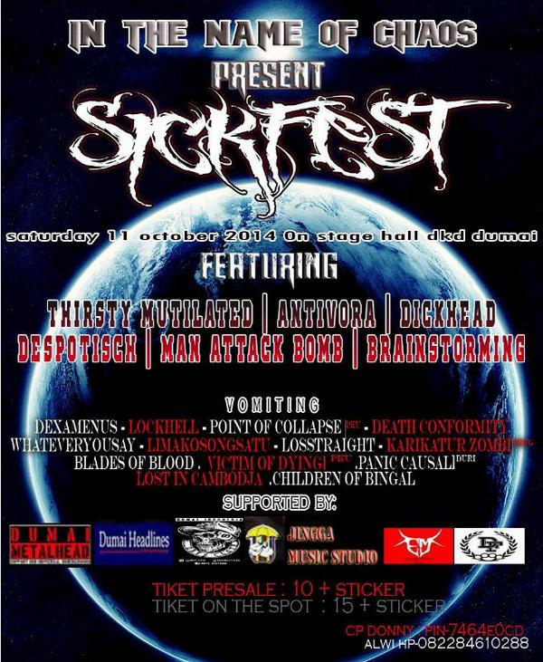 BuddySastro's tweet image. Sickfest @DKD dumai 11 oct 14. Wait panic causal. Heellll yeah \m/