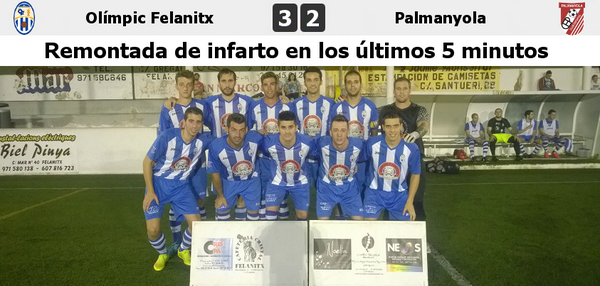OLIFelanitx's tweet photo. Jornada 5 http://t.co/ds6UNwQ1l2

OLÍMPIC FELANITX 3 - 2 PALMANYOLA

Enorme y sufrida victoria en casa ! http://t.co/okmW5rp6bl