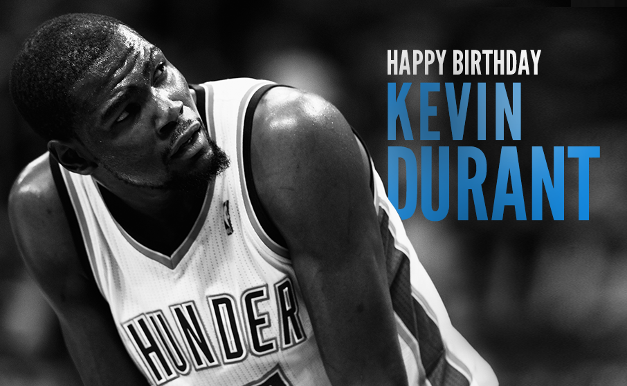   Happy Birthday Kevin Durant yah spelled god wrong...