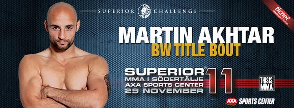 SuperiorC's tweet photo. #MartinAkhtar booked at #SuperiorChallenge11 on #November29 at #AXASportsCenter in #Södertälje #MMA #SC11 http://t.co/dFbYwOuWV1