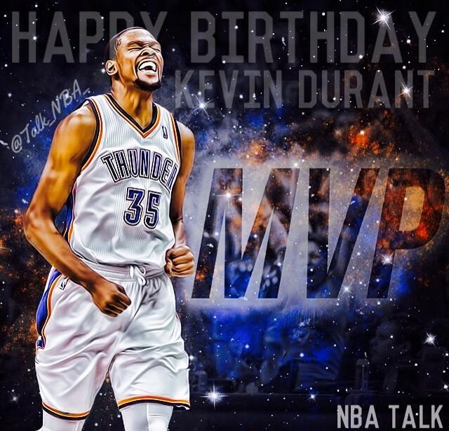   Happy Birthday to Kevin Durant! 