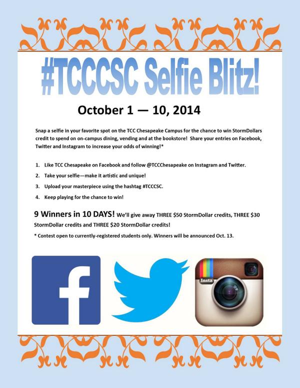 TCCva's tweet photo. CHESAPEAKE: @TCCChesapeake is holding a #TCCCSC selfie contest! Play along and win StormDollars to spend on campus! http://t.co/WFjCtV6N7p