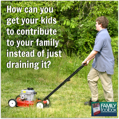 How can you get you kids to contribute to your family instead of just draining it? bit.ly/ZlBgX7
