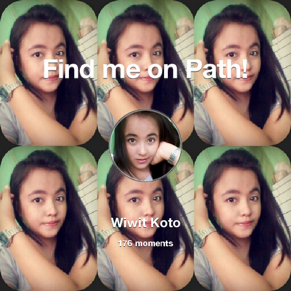 wiwitst's tweet photo. I've shared 176 memories with my friends on #Path - see them now at http://t.co/OjwbY4133e! #thepersonalnetwork http://t.co/G1VGAdsCTb