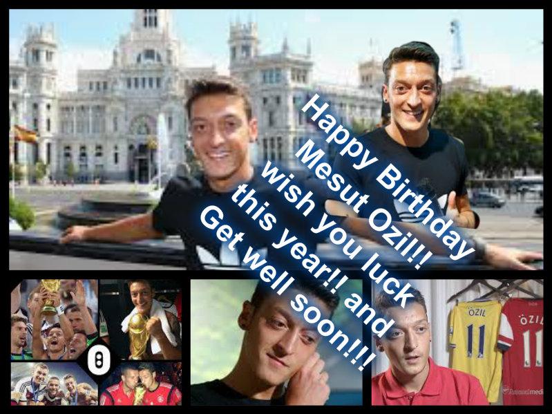 Happy birthday Mesut Ozil wish you luck! and get well soon!!missing number 11 