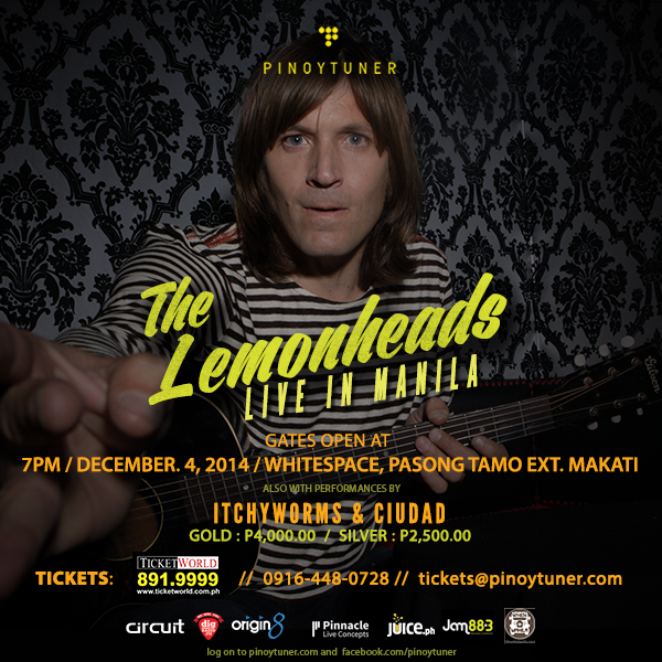 DigRadioPH's tweet photo. @TheLemonheads Live in Manila! With performances by @theitchyworms and @ciudadph Happening on Dec. 4. #TheLemonheads http://t.co/dUV49W3m0E
