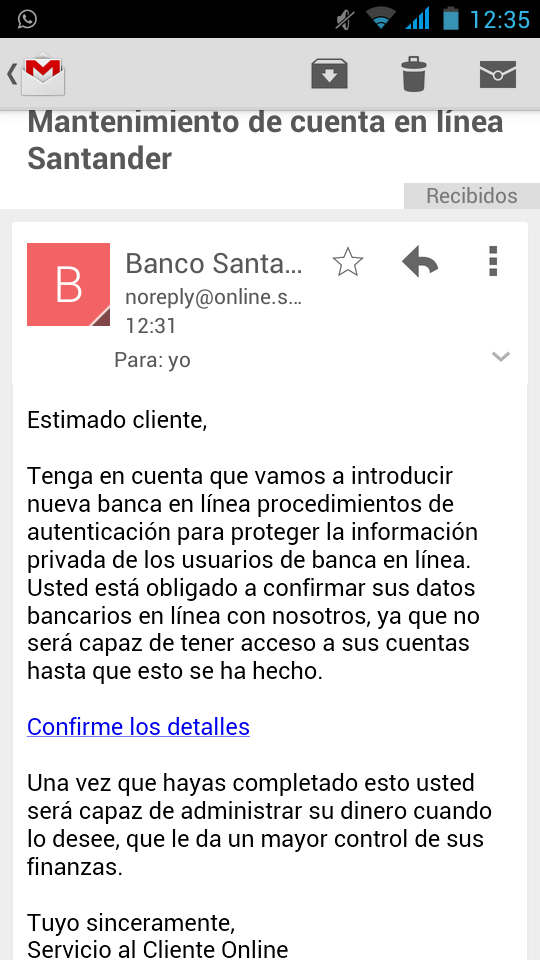 policia's tweet photo. No respondas esos correos, NUNCA RT @jabravoruiz: @policia  uno tiene que estar siempre alerta con el #PHISHING http://t.co/nZvx4iFw8W