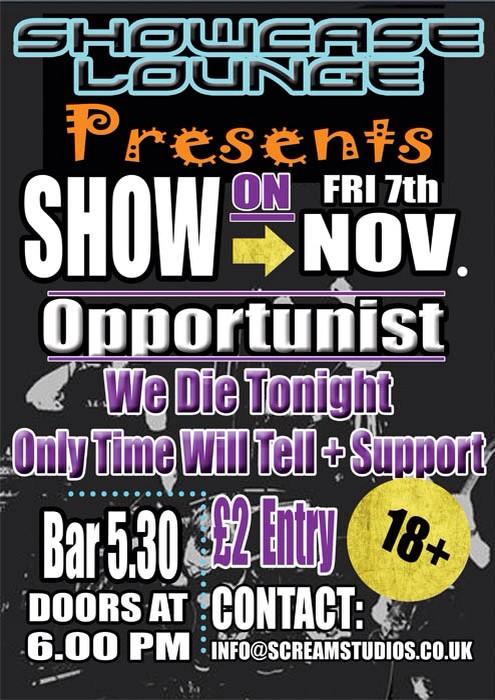 OpportunistUK's tweet photo. We are stoked to announce our first headline show. Nov 7th scream lounge. Spread the word. And bring your nan. http://t.co/sQjdZqEYQx