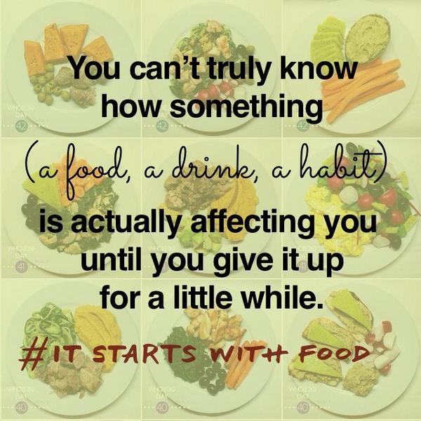 whole9life's tweet image. You can’t truly know how something (food, drink, habit) is actually affecting you until you give it up for a while