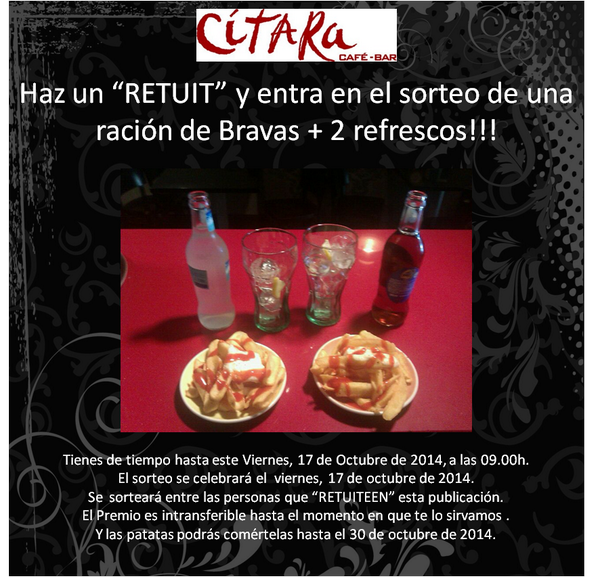 CITARACAFEBAR's tweet photo. Un SORTEO en #Cítara para coger fuerzas después del #Pilar20014!
BRAVAS + 2 REFRESCOS dándole al RETUIT!!!
Vamos! http://t.co/d7JsuiNnx3