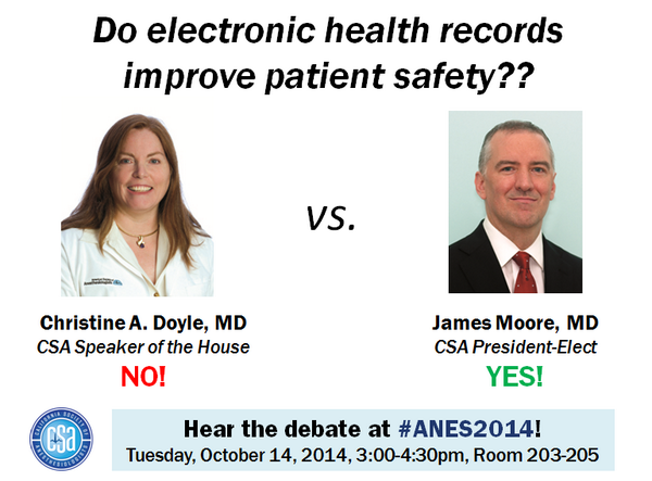 CSAHQ's tweet image. This will be good. Who's side are you on? @qeldoq @jimmoore @ASALifeline #ANES2014 #patientsafety #EHR
