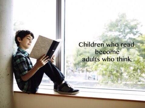 Children who read become adults who think. #education #books #literacy