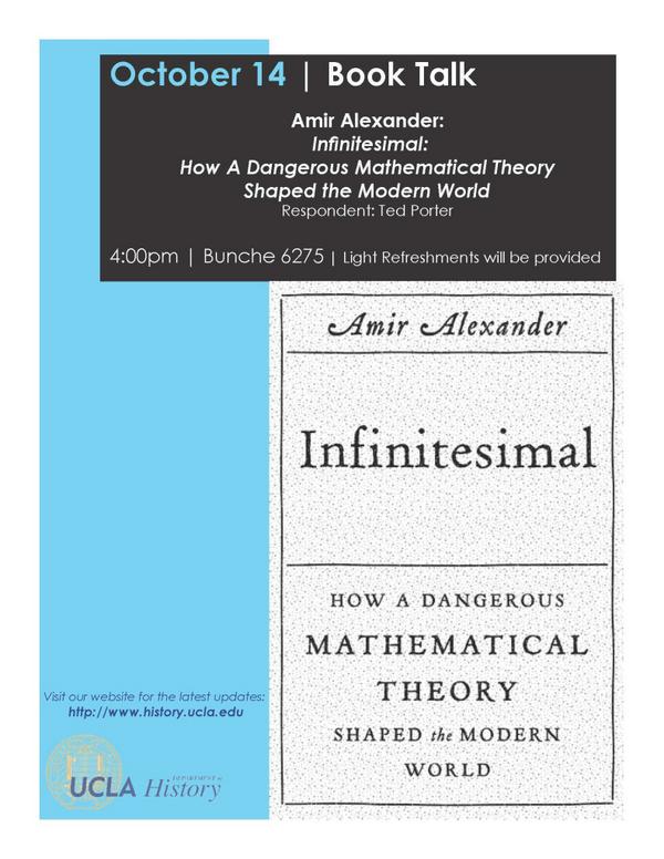 Book Talk! Amir Alexander: Infinitesimal: How A Dangerous Mathematical Theory Shaped the Modern World Today at 4pm