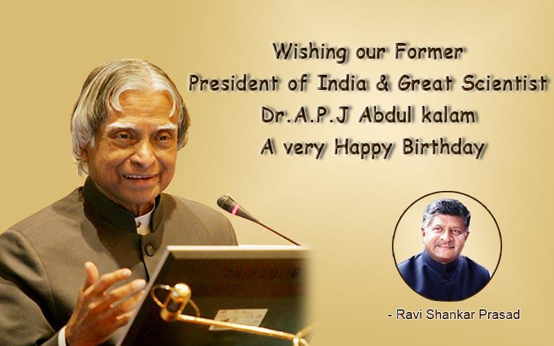Wishing our Former President of India & Great Scientist Dr.A.P.J Abdul kalam a very Happy Birthday..!!!! 