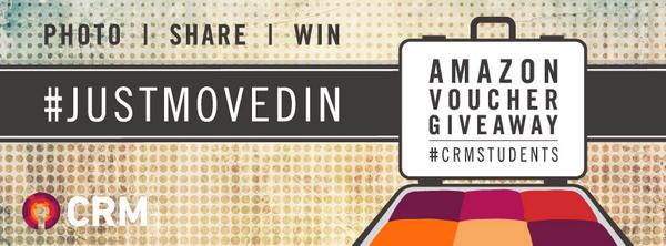 Last day to enter our competition! upload your best pics and tag #justmovedin and #crmstudents to win amazon vouchers